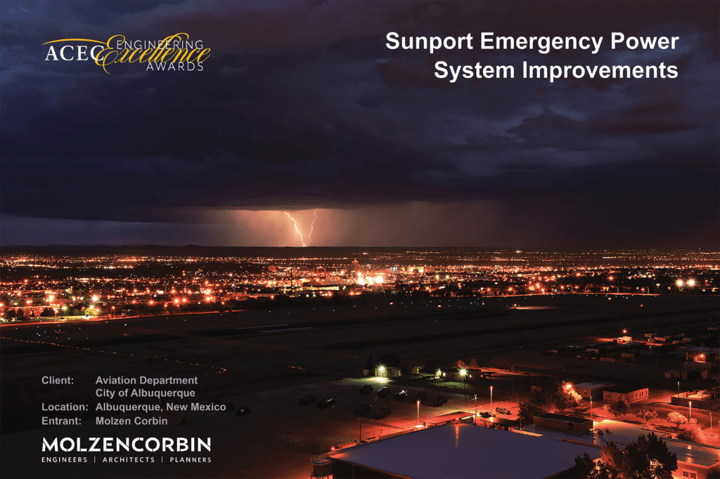 Molzen Corbin receives the ACEC Grand Conceptor Award and NMSPE Project of the Year for the Sunport Emergency Power System Improvements